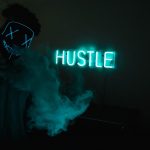 Hustle Led Signage